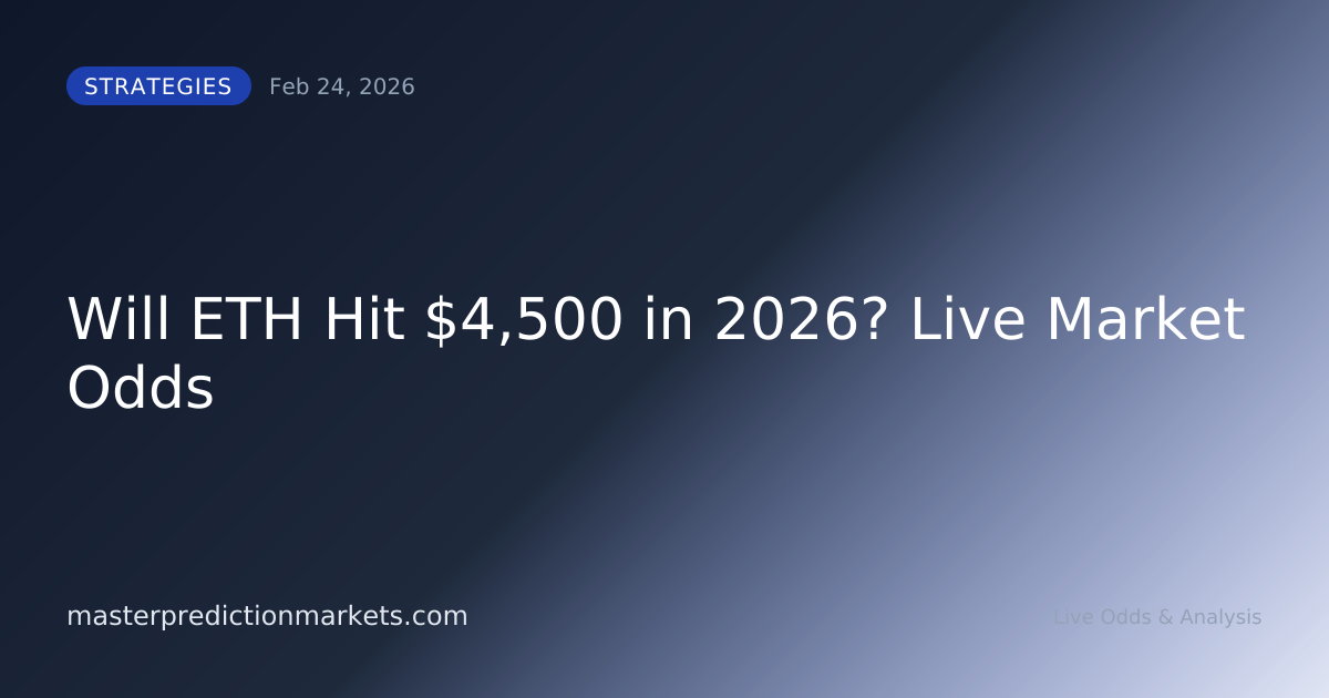 Will ETH Hit $4,500 in 2026? Live Market Odds